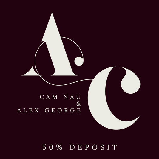 Cam & Alex 1 of 2 - 50% Deposit