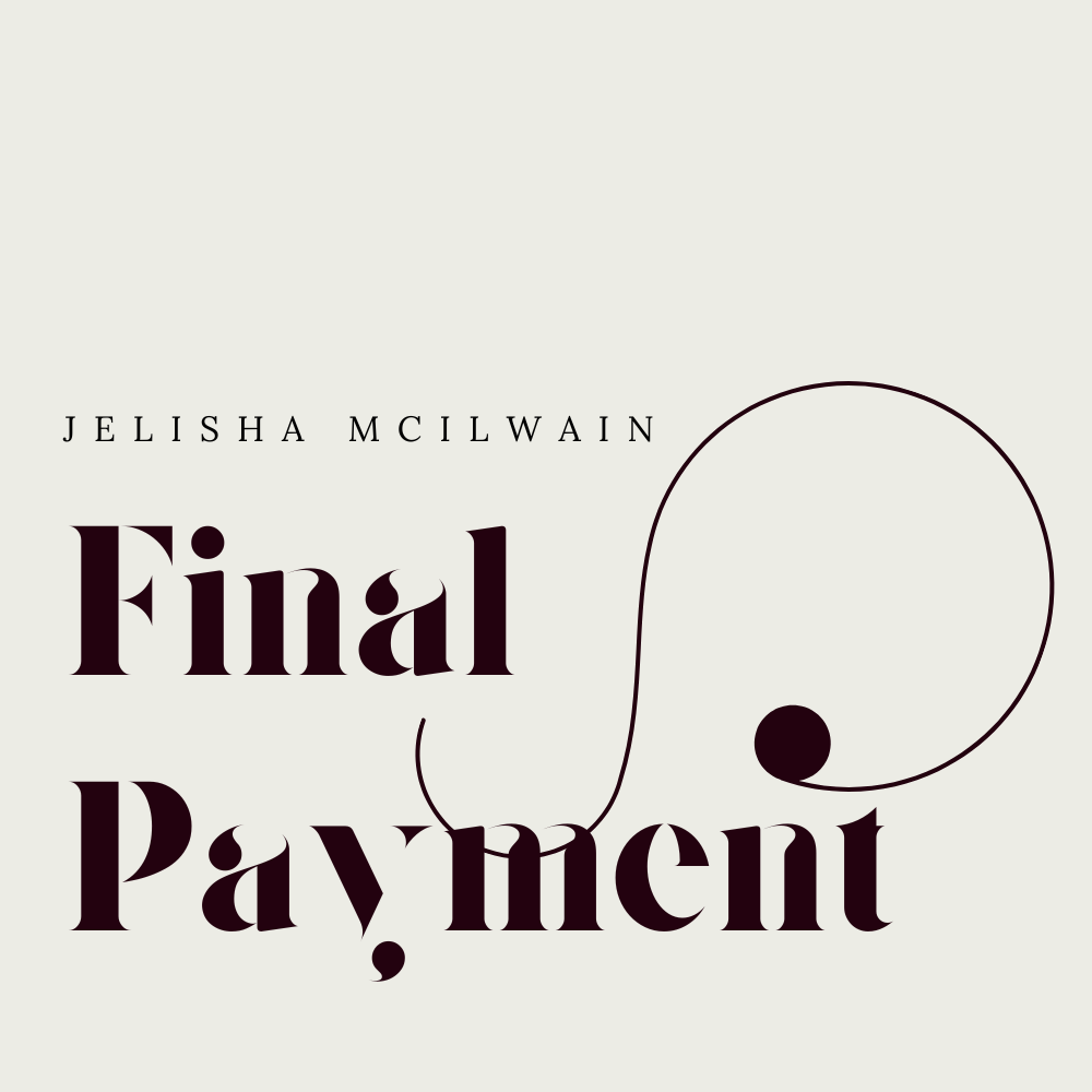 Jelisha McIlwain - Full Payment for Chiana's Custom Ring